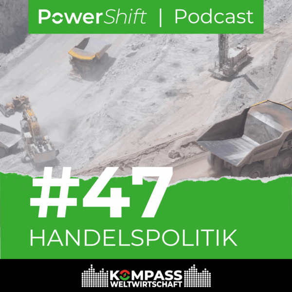 PowerShift Podcast Handelspolitik